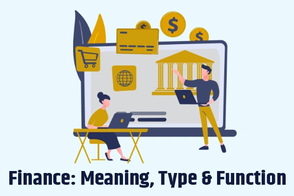 Basics-of-Finance:-Definition,-Types,-Functions